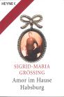 thumbs/1_Amor im Hause Habsburg 4.Auflage(Taschenbuch).jpg